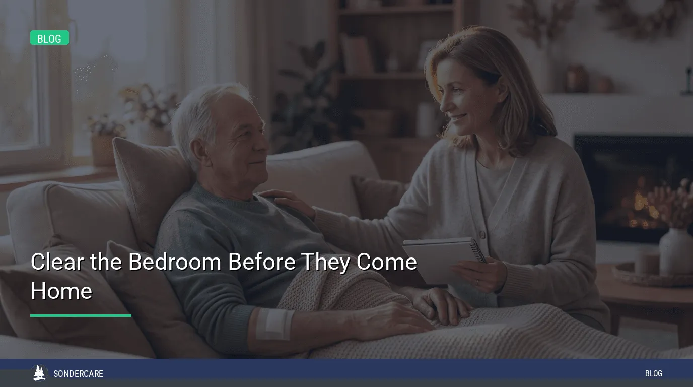 prepare bedroom before bringing parent home